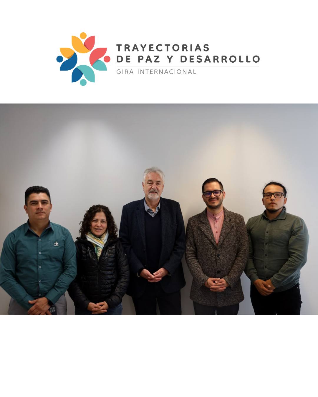 Gira Internacional Trayectorias de Paz y Desarrollo.